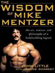 Wisdom of Mike Mentzer