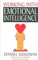 Working with Emotional Intelligence New edition